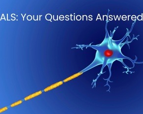 ALS Your Questions Answered